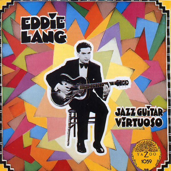 Eddie Lang: Jazz Guitar Virtuoso (1990)